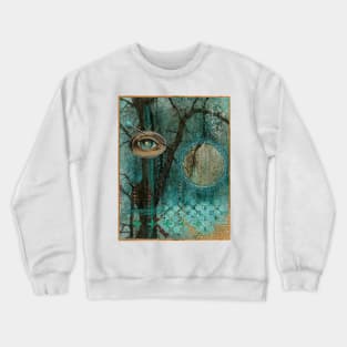 The Trees Have Eyes Crewneck Sweatshirt